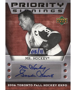 2006 TORONTO FALL EXPO GORDIE HOWE PRIORITY SIGNINGS #05-11 - $795.00