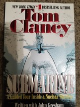 Submarine: A Guided Tour Inside A Nuclear Warship by Clancy, Tom - Paperback - £3.81 GBP