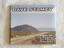 Twelve (12) Mile Road by Dave Stamey CD - Country 2011 Cardboard Sleeve - $312.67 MXN