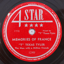 &quot;T&quot; Texas Tyler* – Memories Of France / Honky Tonk Gal - 1948 78rpm Record 1249 - $8.91