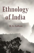 Ethnology of India [Hardcover] - £30.57 GBP