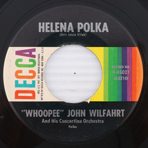 &quot;Whoopee&quot; John Wilfahrt - Helena Polka /  Holzauction 45 rpm 7&quot; Record 9-45021 - £11.13 GBP