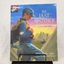 The Last Brother A Civil War Tale Signed by Author Trinka H Noble HC Dust Jacket - £7.16 GBP
