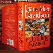 Davidson, Diane Mott The Grilling Season, A Culinary Mystery 1st Edition 1st Pri - £35.86 GBP