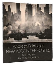 Andreas Feininger Text By John Von Hartz New York In The Forties 1st Edition 1s - £49.72 GBP