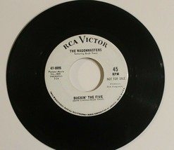 Wagonmasters 45 I Just Cried All Over Myself - Buckin The Five RCA records Promo - £6.23 GBP