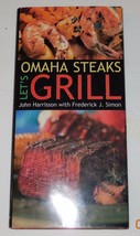 Omaha Steaks : Let&#39;s Grill by Omaha Steaks Staff, Frederick J. Simon and John Ha - £7.66 GBP