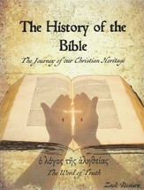The History of the Bible: The Journey of Our Christian Heritage [Paperba... - £18.68 GBP