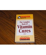 The Complete Book Of Vitamin Cures - $7.99