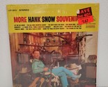 More Hank Snow Souvenirs Let Me Go Lover LSP-2812 Vintage Vinyl Record L... - £4.61 GBP