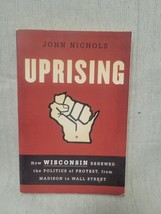 Uprising - John Nichols - £3.08 GBP