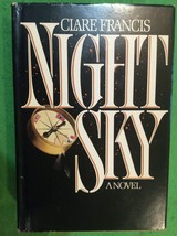 Night Sky By Clare Francis - Hardcover - A Novel - Book Club Edition - 1983 - £31.43 GBP