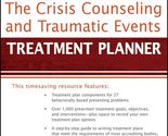 The Crisis Counseling and Traumatic Events Treatment Planner Kolski, Tam... - $22.68