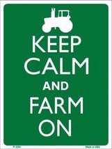Keep Calm and Farm On Humor 9&quot; x 12&quot; Metal Novelty Parking Sign - £7.92 GBP