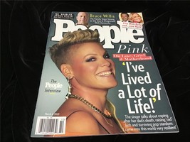 People Magazine March 6, 2023 Pink On Love, Grief and Motherhood    Bruce Willis - £7.90 GBP