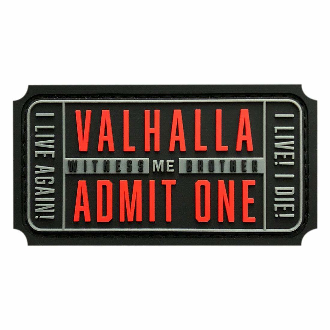 Witness ME Brother Valhalla Admit One Hook Patch [3.0 X 1.5 PVC Rubber VA-6] - $8.99
