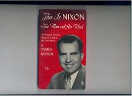 Keogh--THIS IS NIXON--1956--early biography--illustrated - £14.33 GBP