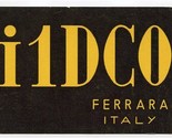QSL Card I1DCO Ferrara Italy 1958 - $9.90