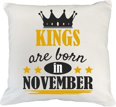 Make Your Mark Design Kings Born in November White Pillow Cover for Birthday, Pr - £19.37 GBP+