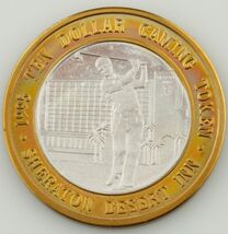 SHERATION, DESERT INN TEN DOLLAR GAMING TOKEN .999 FINE SILVER COIN - $91.84