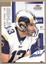 2003 Fleer Genuine Insider #75 Kurt Warner St. Louis Rams - $1.98