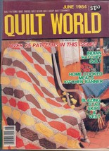 Quilt World Magazine June 1984 Over 25 Patterns - £1.39 GBP