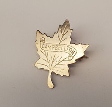 Campbellton New Brunswick Canada Souvenir Goldtone Maple Leaf Lapel Hat Pin - £13.17 GBP