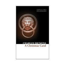 A Christmas Carol (Collins Classics) Charles Dickens - £3.00 GBP