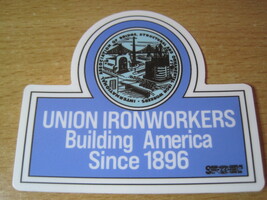 Retro UNION IRONWORKERS Iron Workers Building America Since 1896 IW Sticker - $4.00