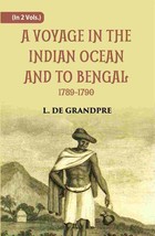A Voyage In The Indian Ocean And To Bengal 1789-1790 Volume 2 Vols. Set - £27.15 GBP