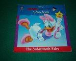 The Substitooth Fairy (Disney&#39;s Mickey and friends storybook) Margaret S... - £2.34 GBP