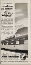 1954 Print Ad Northern Pacific Railway Vista Dome Train Car Mountains - £9.47 GBP