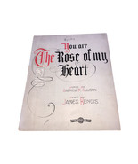 You Are Rose Of My Heart Sheet Music Piano 1914 Med Voice Kendis Antique... - £11.62 GBP
