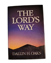 Lord&#39;s Way by Dallin H. Oaks (1991, Hardcover) - $6.02 CAD