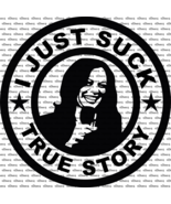 I Just Suck True Story Kamala Harris Decal US Seller Anti Harris Walz - £5.37 GBP+