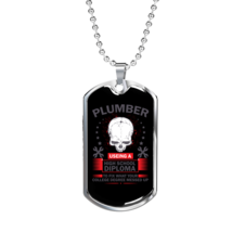 Funny Plumber Necklace Stainless Steel or 18k Gold Dog Tag 24&quot; Chain - £37.06 GBP+