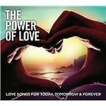 Various Artists : The Power of Love: Love Songs for Today, Tomorrow &amp; Forever Pr - £11.95 GBP