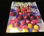 Eating Well Magazine Jan/Feb 2022 Enjoy All the Winter Veg! 10 Ways to A... - $10.00