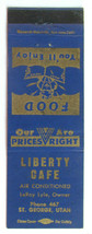 Liberty Cafe - St. George, Utah Restaurant 20 Strike Matchbook Cover LeRoy Lyle  - £1.37 GBP