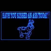 210275B Have You Kissed An Ass Today Typical Lovely Impressive Animal LE... - $21.99