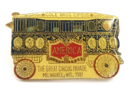 Great Circus Parade 1987 Pin Cole Bros America Wagon Milwaukee WI Souven... - $13.99