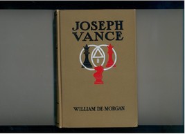 Joseph Vance by William De Morgan 1906 1st U.S. ed nice copy - £12.09 GBP