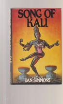 Dan Simmons Song of Kali 1985 1st Printing horror classic - $105.00