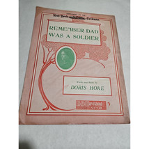 Remember Dad Was A Soldier by Doris Hoke Supplement to New York Tribune 1910 - $37.98