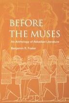 An Anthology of Akkadian Literature. Before the Muses - £54.95 GBP
