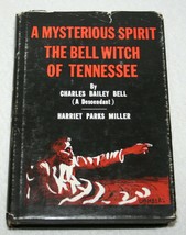 A Mysterious Spirit The Bell Witch of Tennessee HC Book 1972 w/Dust Jacket - £100.66 GBP
