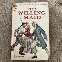 The Willing Maid Historical Fiction Paperback Book by C.T. Ritchie 18th Century - £9.64 GBP