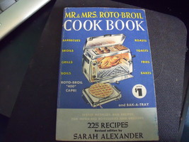 Mr. and Mrs. Roto-Broil Cook Book from 1955 - $15.00