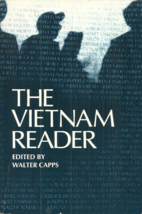 The Vietnam Reader - Editor Walter Capps - Vietnam War - 36 Different Viewpoints - £4.80 GBP