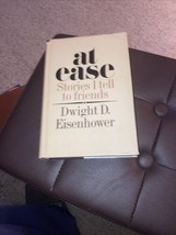 Dwight D. Eisenhower ~ At Ease, Stories I Tell to Friends ~ 1st Edition ~ 1967 - £13.23 GBP